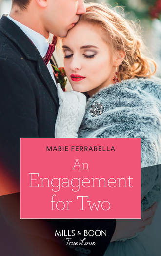 Marie  Ferrarella. An Engagement For Two
