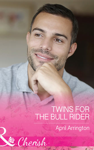 April  Arrington. Twins For The Bull Rider