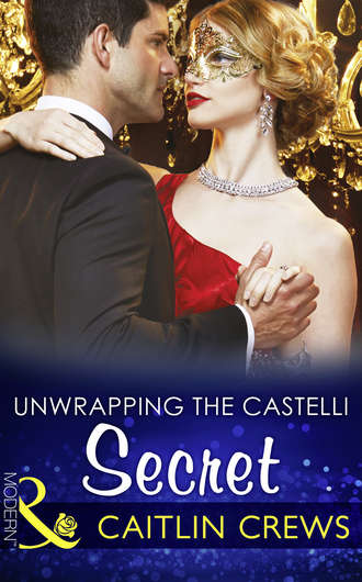 CAITLIN  CREWS. Unwrapping The Castelli Secret