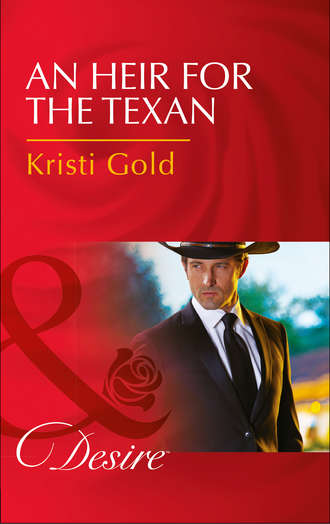 KRISTI  GOLD. An Heir For The Texan