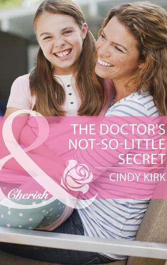 Cindy  Kirk. The Doctor's Not-So-Little Secret
