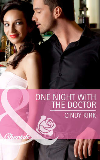 Cindy  Kirk. One Night with the Doctor
