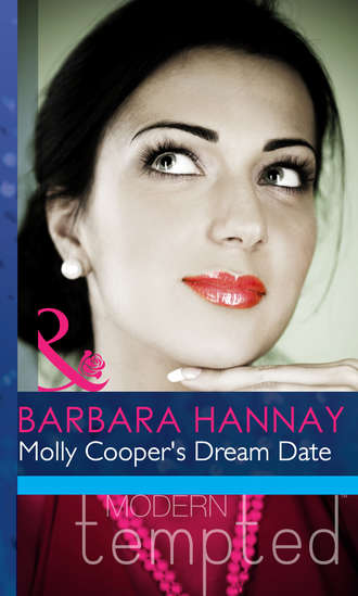 Barbara Hannay. Molly Cooper's Dream Date