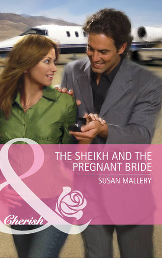 Сьюзен Мэллери. The Sheikh and the Pregnant Bride