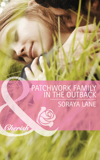 Soraya  Lane. Patchwork Family in the Outback