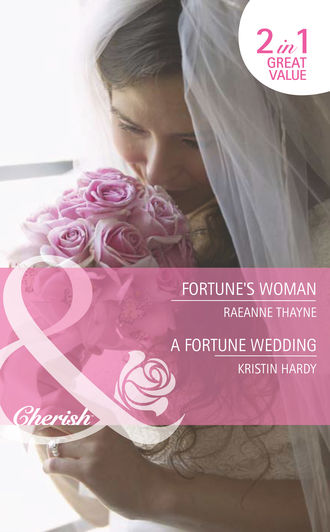 Kristin  Hardy. Fortune's Woman / A Fortune Wedding: Fortune's Woman