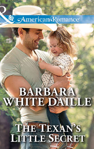 Barbara Daille White. The Texan's Little Secret