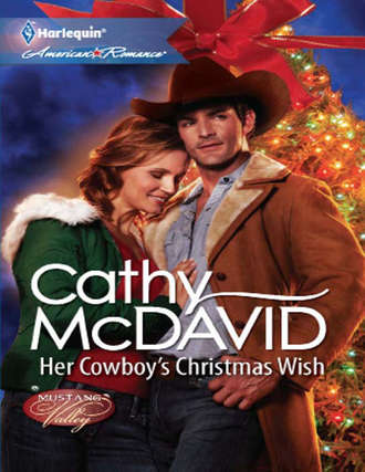 Cathy  McDavid. Her Cowboy's Christmas Wish