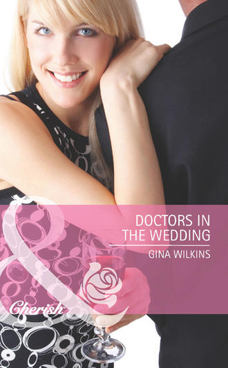 GINA  WILKINS. Doctors in the Wedding