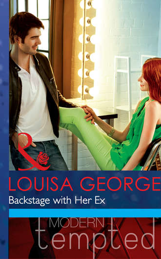 Louisa  George. Backstage with Her Ex