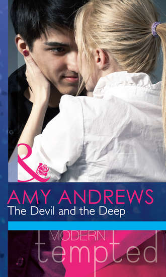 Amy Andrews. The Devil and the Deep