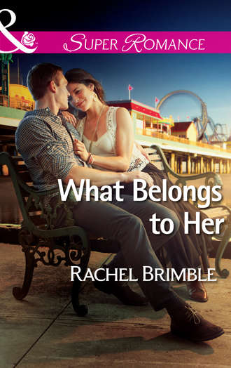 Rachel  Brimble. What Belongs to Her