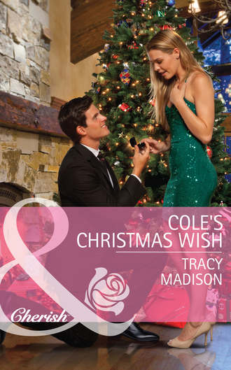 Tracy  Madison. Cole's Christmas Wish