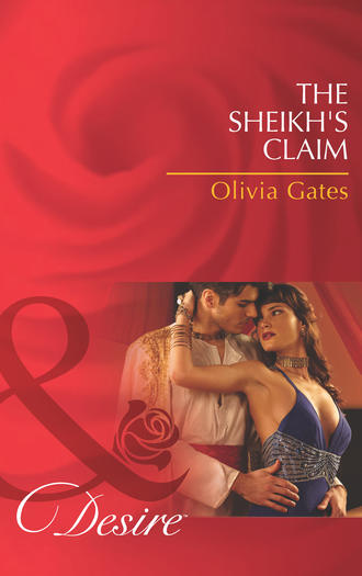 Olivia  Gates. The Sheikh's Claim