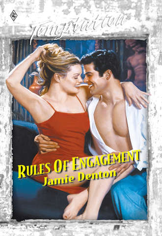 Jamie  Denton. Rules Of Engagement