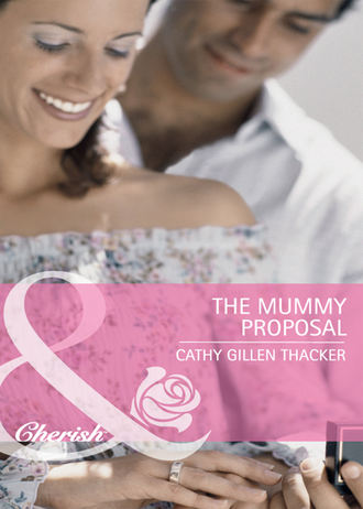Cathy Thacker Gillen. The Mummy Proposal