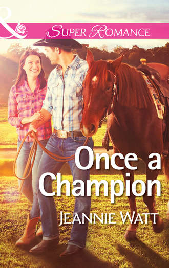 Jeannie  Watt. Once a Champion