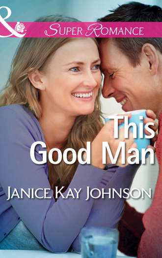 Janice Johnson Kay. This Good Man