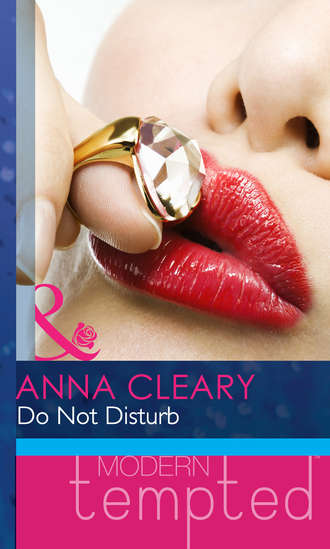 Anna  Cleary. Do Not Disturb