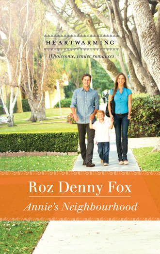 Roz Fox Denny. Annie's Neighborhood