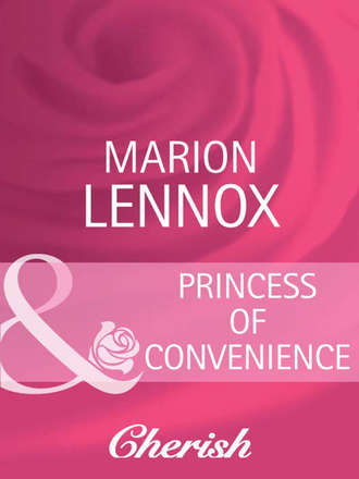 Marion  Lennox. Princess of Convenience