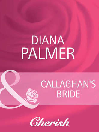 Diana Palmer. Callaghan's Bride