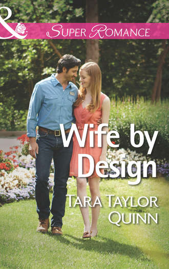Tara Quinn Taylor. Wife by Design