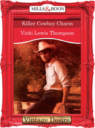 Vicki Thompson Lewis. Killer Cowboy Charm