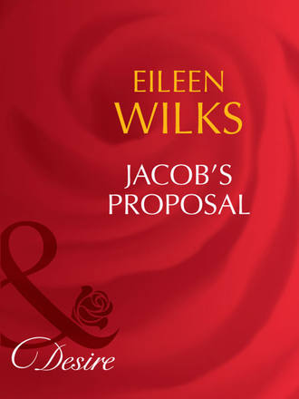Eileen  Wilks. Jacob's Proposal