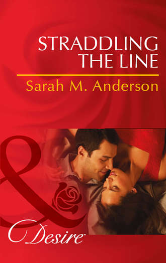 Sarah M. Anderson. Straddling the Line