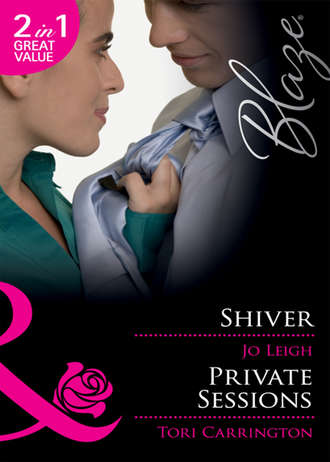 Tori  Carrington. Shiver / Private Sessions: Shiver / Private Sessions