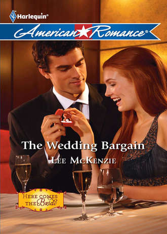 Lee  McKenzie. The Wedding Bargain