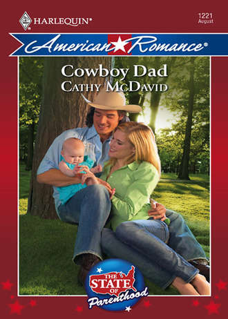 Cathy  McDavid. Cowboy Dad