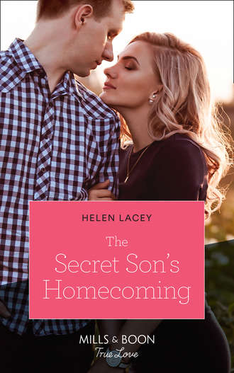 Helen  Lacey. The Secret Son's Homecoming