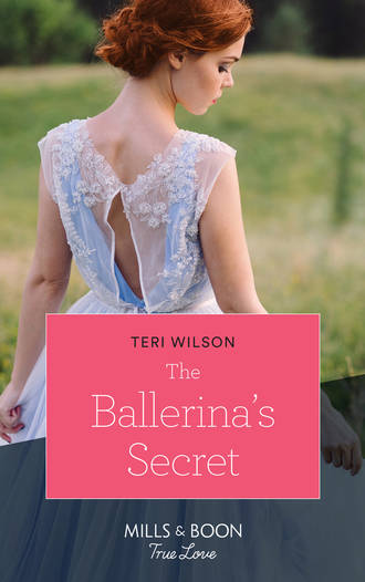 Teri  Wilson. The Ballerina's Secret