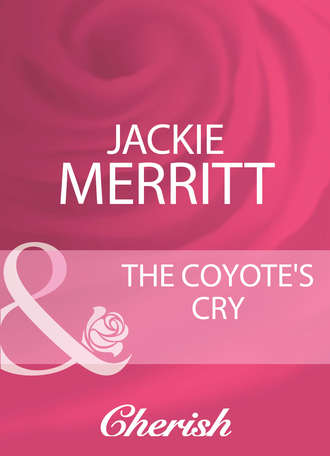 Jackie  Merritt. The Coyote's Cry