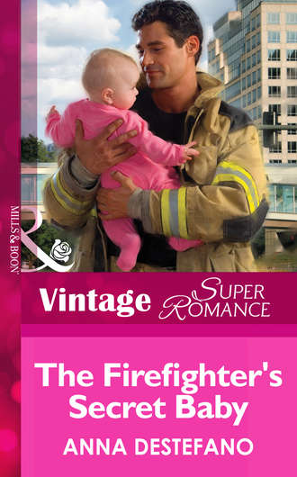 Anna  DeStefano. The Firefighter's Secret Baby