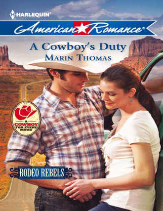 Marin  Thomas. A Cowboy's Duty