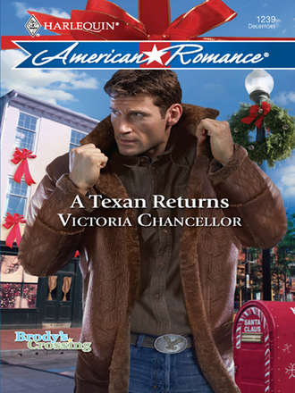 Victoria  Chancellor. A Texan Returns