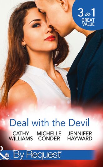 Кэтти Уильямс. Deal With The Devil: Secrets of a Ruthless Tycoon / The Most Expensive Lie of All / The Magnate's Manifesto