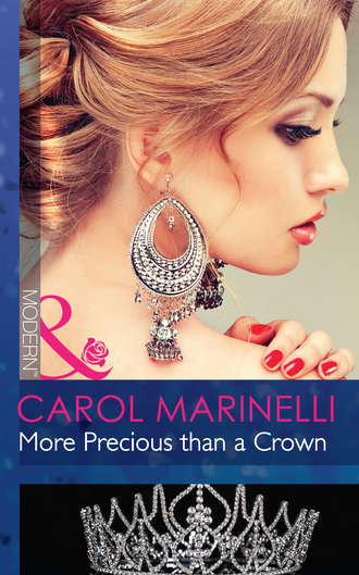 Carol Marinelli. More Precious than a Crown