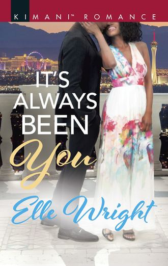 Elle  Wright. It's Always Been You