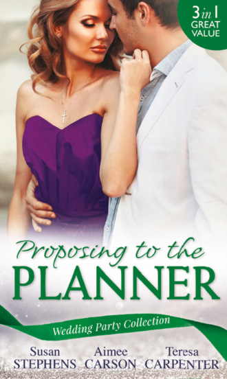 Susan  Stephens. Wedding Party Collection: Proposing To The Planner: The Argentinian's Solace