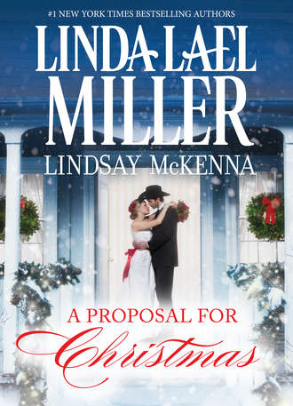 Lindsay McKenna. A Proposal for Christmas: State Secrets / The Five Days Of Christmas