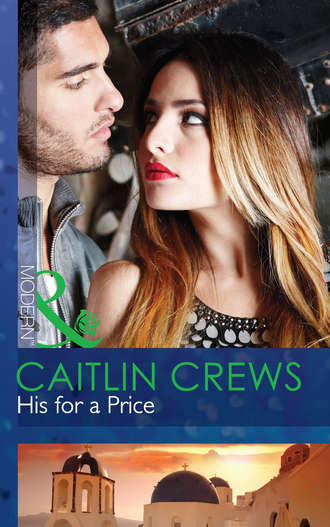 CAITLIN  CREWS. His for a Price