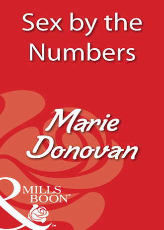 Marie  Donovan. Sex By The Numbers