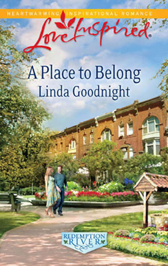 Linda  Goodnight. A Place to Belong