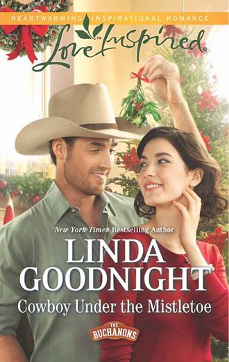 Linda  Goodnight. Cowboy Under the Mistletoe