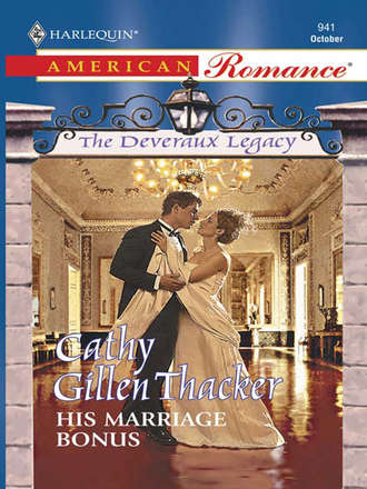 Cathy Thacker Gillen. His Marriage Bonus
