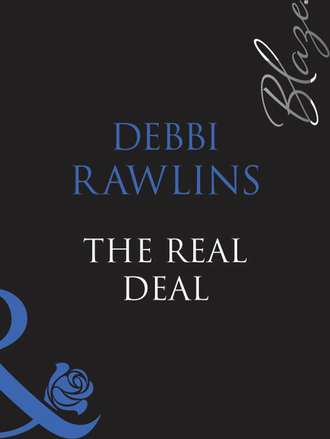 Debbi  Rawlins. The Real Deal